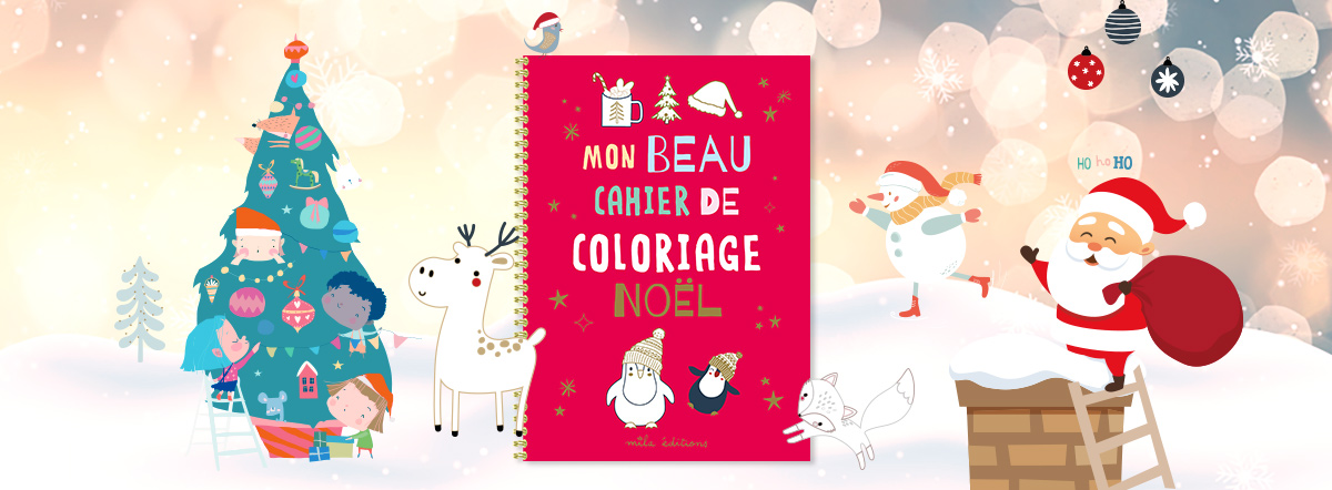 Mon beau cahier de coloriage : Noël
